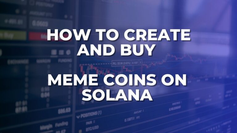 How to Create and Buy Meme Coins on Solana